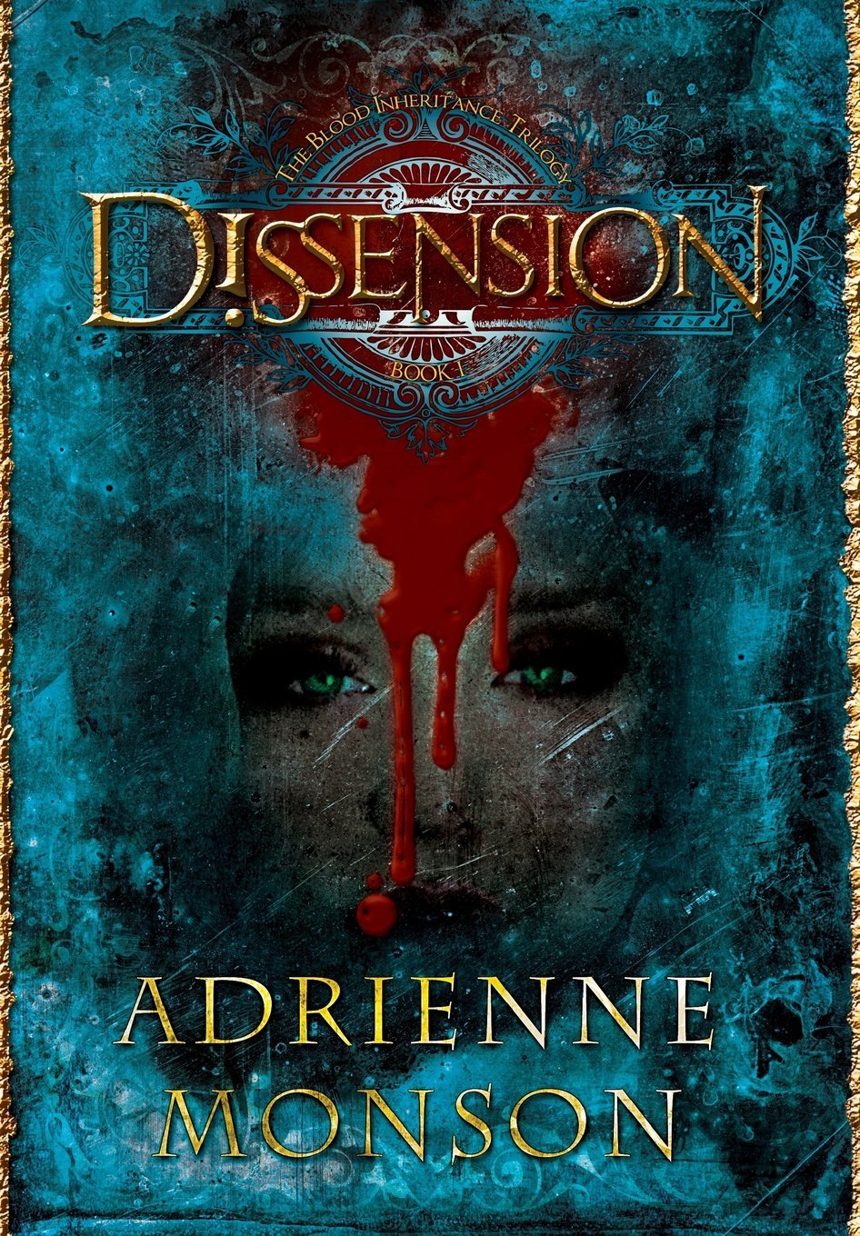 Dissension by Adrienne Monson Dissension by Adrienne Monson